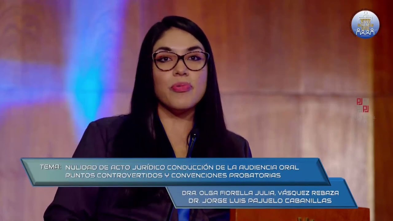 Nulidad de Acto Jurídico | Dra. Fiorella Vásquez Rebaza - Dr. Jorge Luis Pajuelo Cabanillas