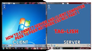 How to Connect Server and Client Computer Peer to Peer Network CSS NCII Part 1