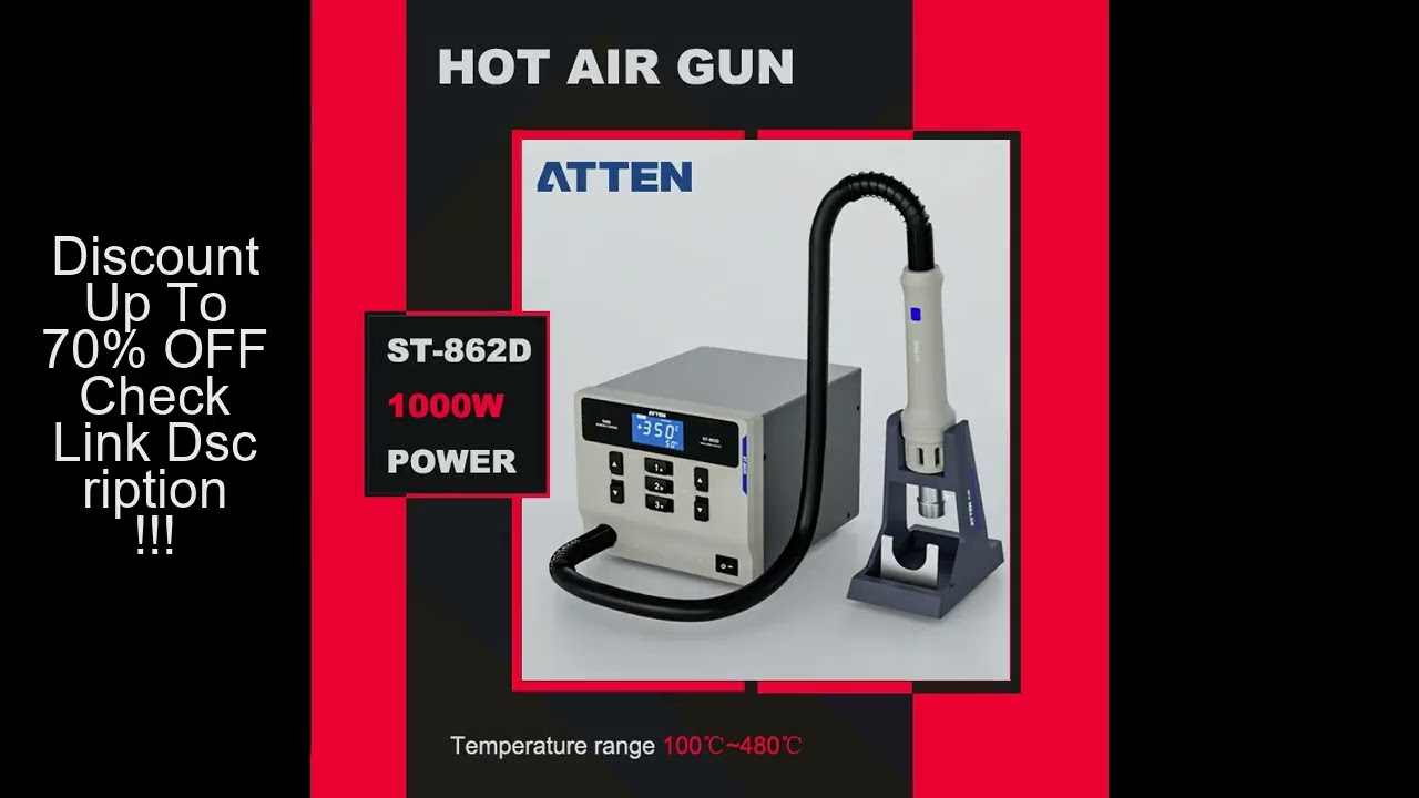 ATTEN ST-862D Hot Air Gun Soldering Station Lead-free Intelligent Digital Display 1000W Rework Stati