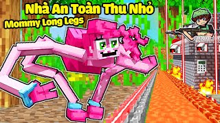 SẦU RIÊNG THỬ THÁCH XÂY NHÀ AN TOÀN THU NHỎ CHỐNG MOMMY LONG LEGS TRONG MINECRAFT*SẦU RIÊNG XÂY NHÀ😂