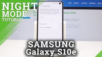 How to Enable Blue Light Filter in Samsung Galaxy S10e – Turn On Eye Protection