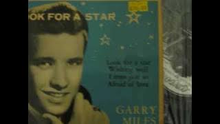 Garry Miles - Look For A Star (1960)