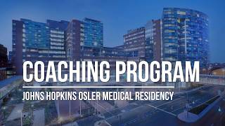 Coaching Program | Johns Hopkins Osler Medical Residency