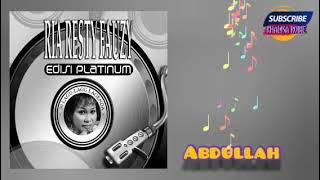 Ria Resty Fauzy - Abdullah (edisi platinum)