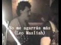 No me agarrás más (Leo Maslíah)