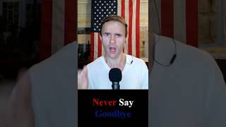 NEVER SAY GOODBYE July 4 tribute to fallen soldiers who gave us freedom patriotic American song poem