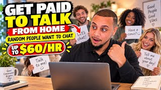 Work From Home And Get Paid Just To Talk To Random People Remote Jobs 2026