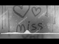 Miss you• Oliver Tree(tiktok remix)