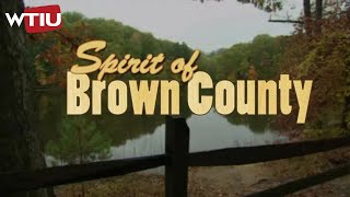 Spirit of Brown County (2012) | WTIU Documentaries