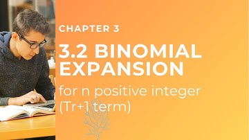Part 2: 3.2 Binomial Expansion (Tr+1 term) | Sequences and Series