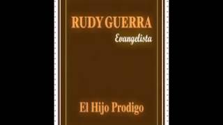 RUDY GUERRA-.-ALELUYA, GLORIA A DIOS.