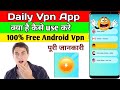 Daily Secure & Rapid Proxy || Daily Vpn App Kaise Use Kare || How To Use Daily Vpn App || Daily Vpn image