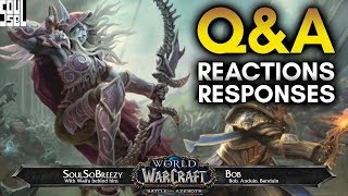 719 WoW Developer QA Recap and Reactions  World of Warcraft …