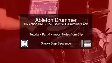Simple Step Sequence Part 4   Collection ONE by Ableton Drummer