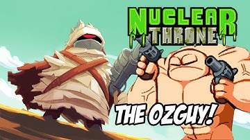 Nuclear throne - Part 1 - Into the wasteland - TheOzguy!