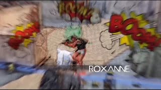 ROXANNE ❤
