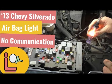 '13 Chevy 1500 Air Bag Light On – No Communication With Air Bag Module