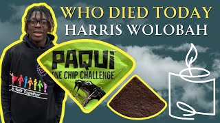 Tragic News: One Chip Challenge Wolobah Death Cause Famous Celebrities Who Died Recently May 2024