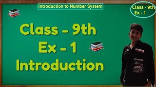 CH -Number system ,Class-9 NCERT subject Maths 1part #study