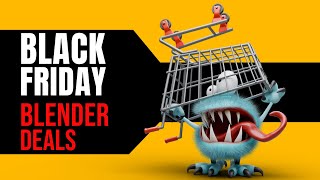 Black Friday Blender Deals: Boost Your Blender Skills with Software and Hardware Discounts