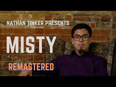 Nathan Tinker - Erroll Garner's Misty for voice and piano remastered