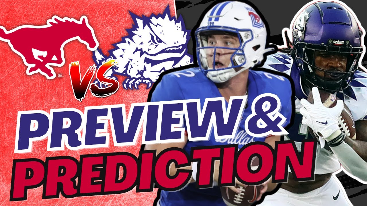 SMU vs TCU Preview and Prediction YouTube