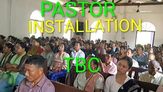 Pastor installation program tbc.