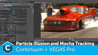 Continuum: Particle Illusion & Tracking inside VEGAS Pro