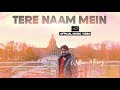 Tere naam mein  william massey  official music  hindi gospel song 2019