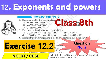 Exercise 12.2 | Exponents and powers | Question no. 2 | chapter 12 | class 8 | Maths| NCERT