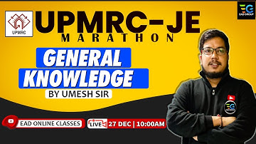 General Knowledge | UPMRC-JE Marathon | by Umesh sir