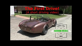 My First Drive In My Factory Five Roadster