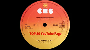 Fiction Factory - (Feels Like) Heaven (Extended Version)