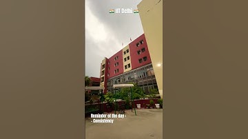 One step daily will lead to your success 🇮🇳 #consistency #iitdelhi