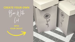 “How To Make A Box With Lid Step-By-Step” | Cricut DIY