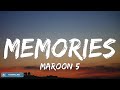 Maroon 5 - Memories (Lyrics) | 7clouds