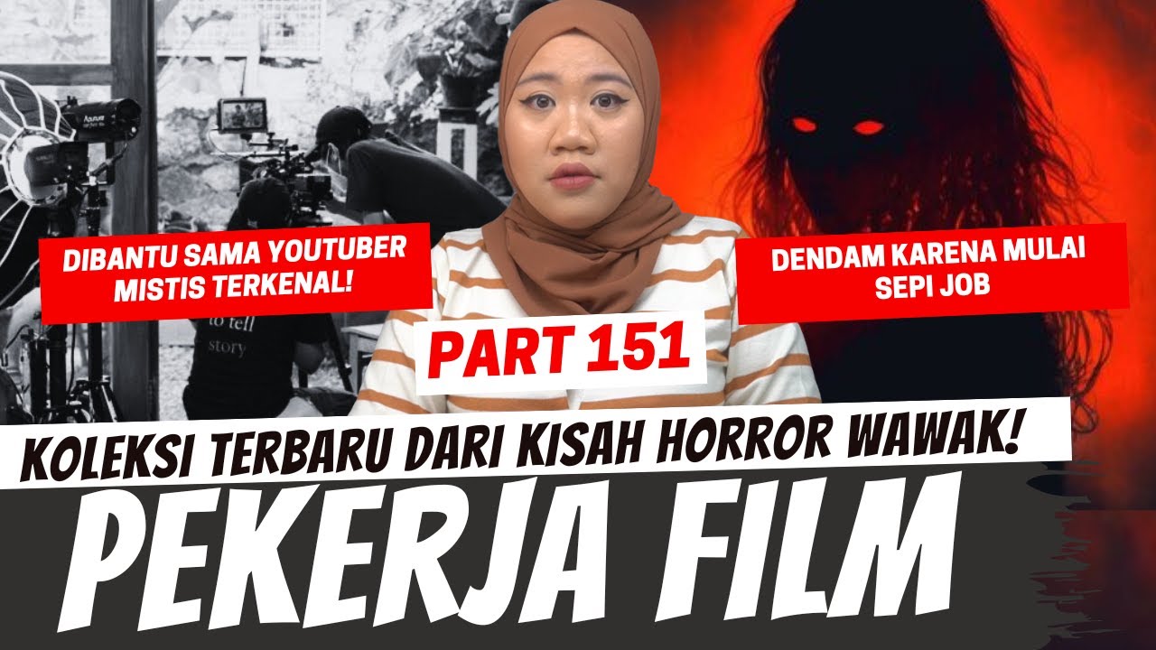 DENDAM PEKERJA FILM - KHW 151