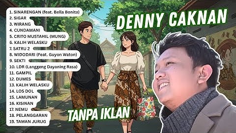 TERBARU 2025 SINARENGAN DENNY CAKNAN FULL ALBUM TANPA IKLAN 