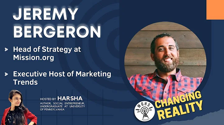 Changing Reality with Jeremy Bergeron; Head of Str...