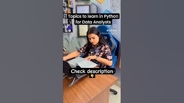 Topics to learn in Python for Data Analysts