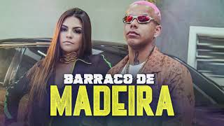 Mc Charada & Lele Tridico Barraco De Madeira 2019/PRODUÇÃO