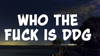 DeenTheGreat & Adrien Broner - WHO TF IS DDG ft  DDG ( Remix ) Official lyric Video 