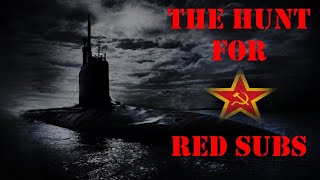 The Hunt For Red Subs (1989 Documentary)