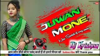 Juwan Mone||New Santhali Dj Song 2023|| New Santhali Traditional Dj Song 2023||Dj Krishna