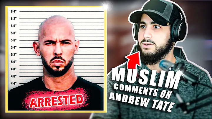 My Thoughts On Andrew Tate's Recent Arrest! Muhamm...