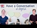 Learn English Conversation - How to Have a Conversation in English