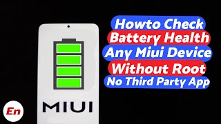 Howto Check Battery Health on Any MIUI Device (Xiaomi, Redmi, Poco) Without Root NO AccuBattery screenshot 5