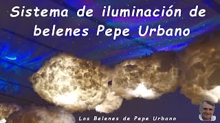 Sistema de iluminacion de belenes Pepe Urbano