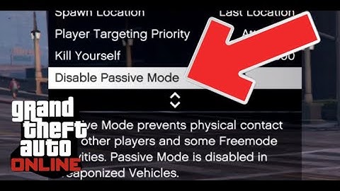 GTA 5 Online How to Turn ON/OFF Passive Mode NEW!