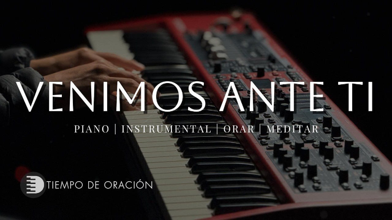 MUSICA INSTRUMENTAL PARA ORAR - TIEMPO CON DIOS  - PIANO INSTRUMENTAL - FONDO MUSICAL